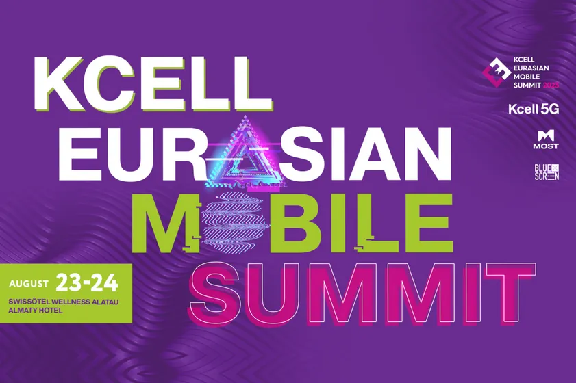 Kcell Eurasian Mobile Summit 2023